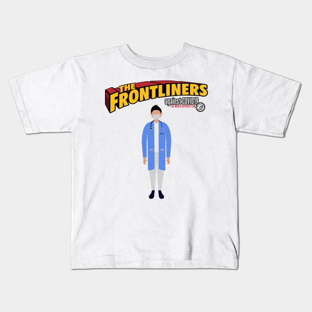 The Frontliners doctors Kids T-Shirt by opippi